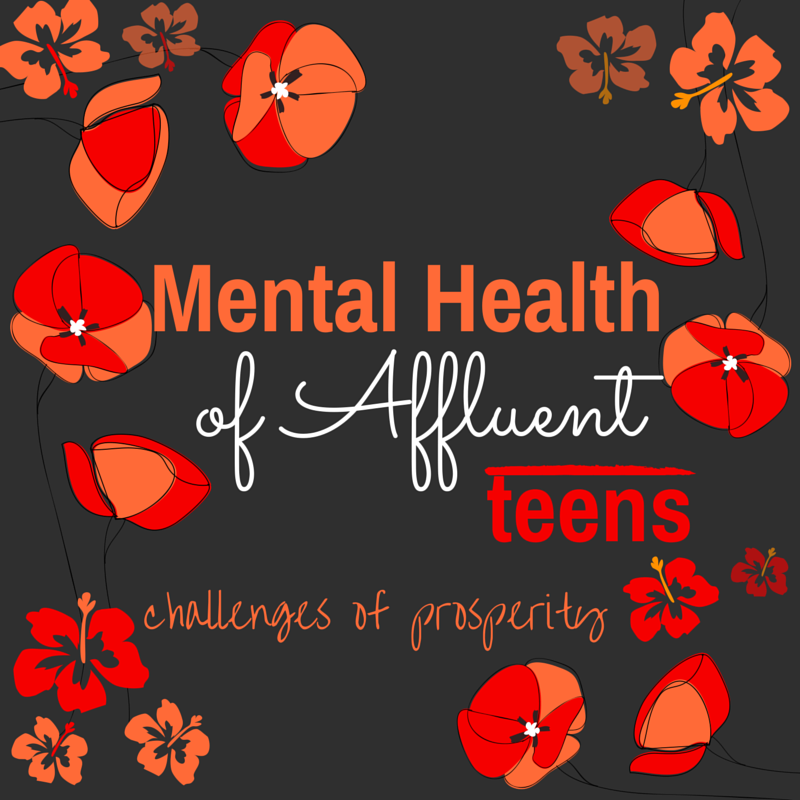 Mental Health of Affluent Teens. www.counselorup.com