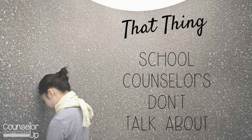 Alternate title: I got myself into what??? That thing that school counselors don't talk about.